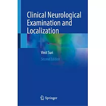 Clinical Neurological Examination and Localization