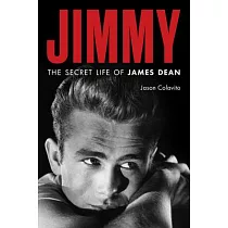 James Dean： The Secret Life of an American Rebel