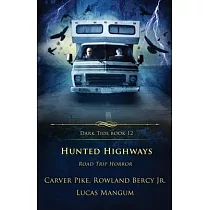 Hunted Highways： Road Trip Horror