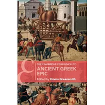 The Cambridge Companion to Ancient Greek Epic