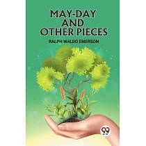 May─Day and Other Pieces