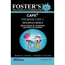 Foster’s CAPE(R) Tourism Unit 1： Multiple Choice Questions & Answers： Tourism Principles