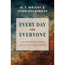 Every Day for Everyone： 365 Devotions from Genesis to Revelation