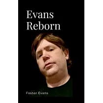 Evans Reborn