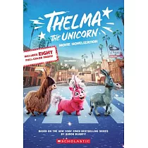 Thelma the Unicorn (Movie Novelization)
