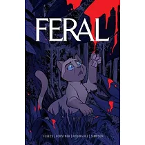 Feral Volume 1