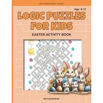 Logic puzzles for kids： Easter activity book