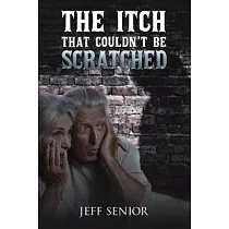 The Itch That Couldn’t Be Scratched