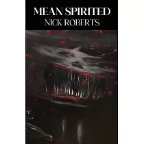 Mean Spirited