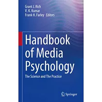 Handbook of Media Psychology： The Science and the Practice