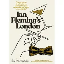 Ian Fleming’s London
