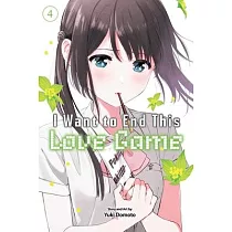 I Want to End This Love Game， Vol. 4