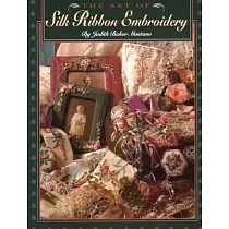 Art of Silk Ribbon Embroidery ─ The