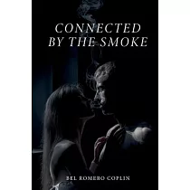 Connected by the Smoke