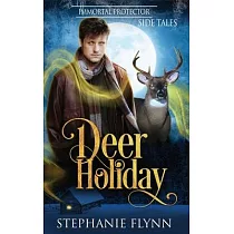 Deer Holiday： A Forced Proximity Shifter Romance