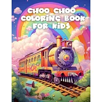 Choo Choo Coloring Book For Kids