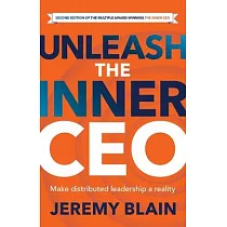 Unleash the Inner CEO： Make distributed leadership a reality
