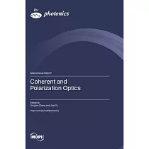 Coherent and Polarization Optics