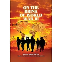 On the Brink of World War III