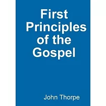 First Principles of the Gospel