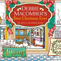 Debbie Macomber’s Best Christmas Ever： An Adult Coloring Book
