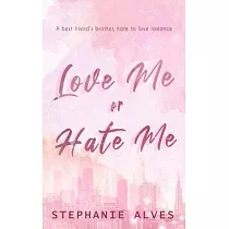 Love Me or Hate Me ─ Special Edition
