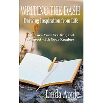 Writing the Dash： Drawing Inspiration from Life