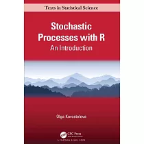 Stochastic Processes with R： An Introduction