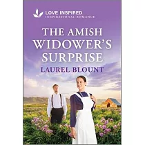 The Amish Widower’s Surprise： An Uplifting Inspirational Romance