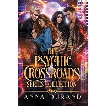 The Psychic Crossroads Series Collection： Books 1─3