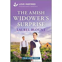 The Amish Widower’s Surprise： An Uplifting Inspirational Romance