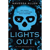 Lights Out ： An Into Darkness Novel
