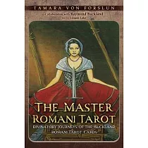 The Master Romani Tarot： Divinatory Journeys of the Buckland Romani Tarot Cards