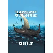 The Winning Mindset for Life and Business