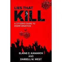 Lies That Kill： A Citizen’s Guide to Disinformation