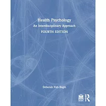 Health Psychology： An Interdisciplinary Approach