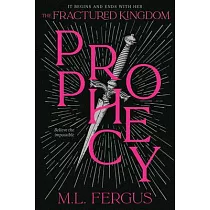 Prophecy： Fractured Kingdom， Book 1