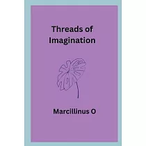 Threads of Imagination