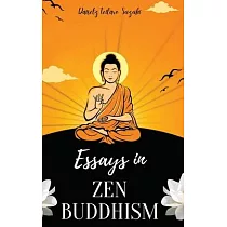 Essays in ZEN BUDDHISM