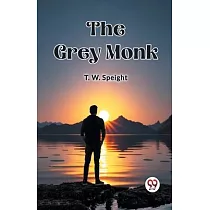 The Grey Monk
