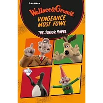 Wallace & Gromit New Movie： The Junior Novel