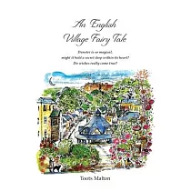 An English Village Fairy Tale