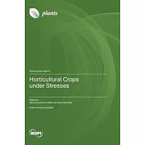 Horticultural Crops under Stresses