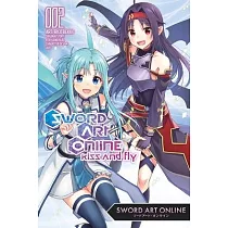 Sword Art Online： Kiss & Fly， Vol. 2 (Manga)