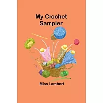 My Crochet Sampler
