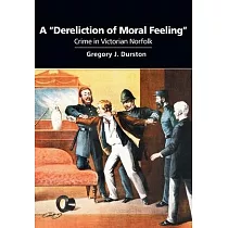 A "Dereliction of Moral Feeling"