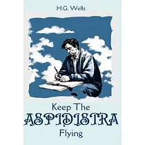 Keep The ASPIDISTRA Flying