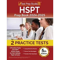 HSPT Prep Book 2024─2025： 2 Practice Tests and HSPT Study Guide for Catholic High Schools [5th Edition]