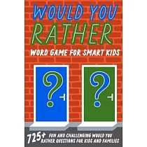 Would You Rather Word Game For Smart Kids