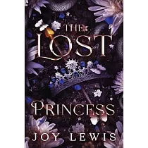 The Lost Princess： A Sleeping Beauty Retelling
